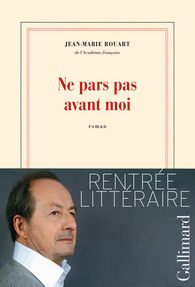 ne pars pas avant moi