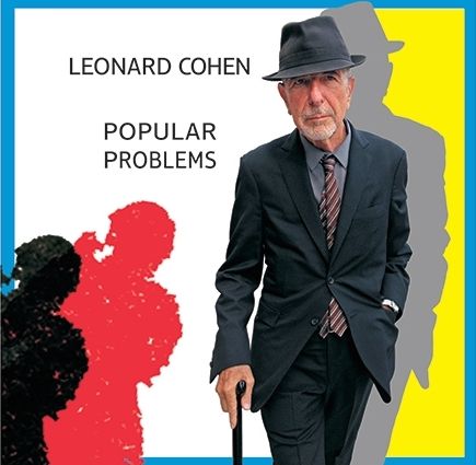 Leonard Cohen | Popular problems