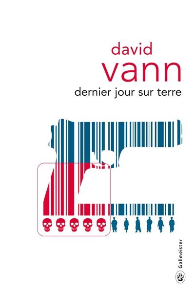 David Vann-Dernier jour sur terre