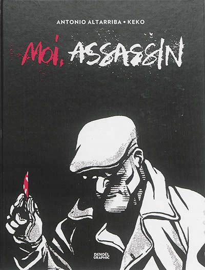 Moi, Assassin