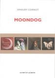livre Moondog d'Amaury Cornut