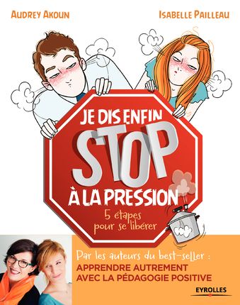 Je dis enfin stop à la pression