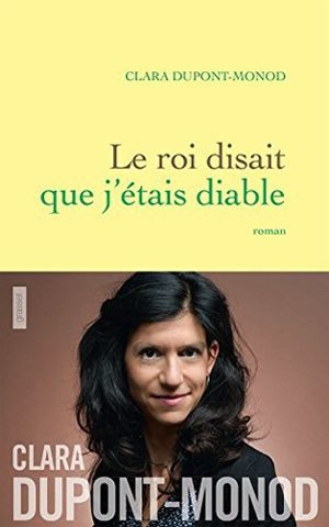 Le roi disait que j'étais diable