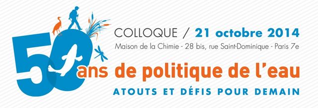 Colloque pour les 50 ans de politique de l'eau