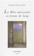 La Bête ravissante en forme de loup