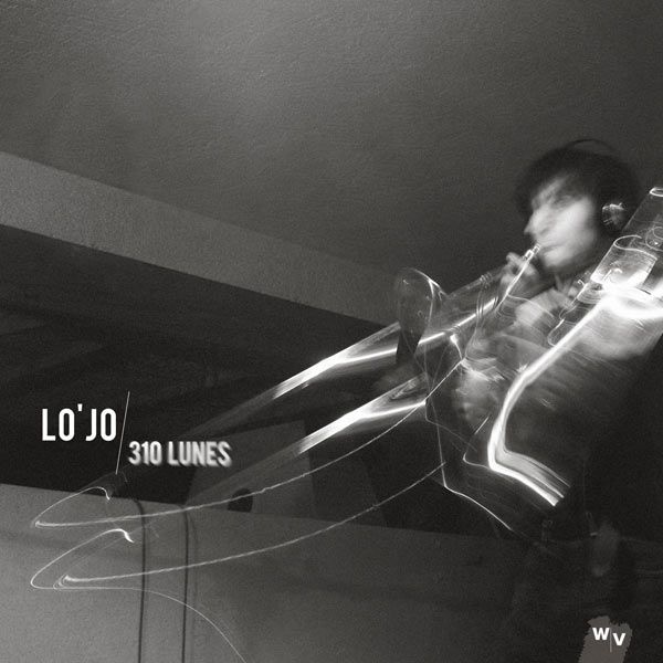 310 lunes Lo'Jo