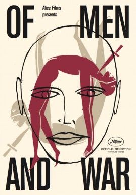 Of Men and War, Des hommes et de la guerre