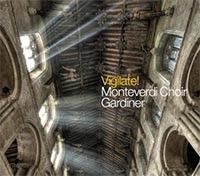 Sir John Eliot Gardiner - VIGILATE! English Renaissance Polyphony. Monteverdi Choir / John Eliot Gardiner. Soli Deo Gloria