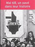 Mai 68, un pavé dans leur histoire : évènements et socialisation politique