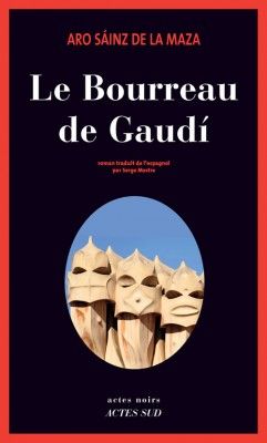 Le bourreau de gaudi