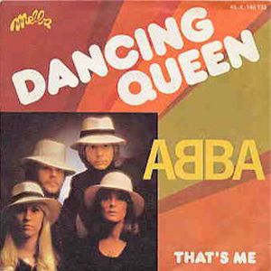 ABBA - "Dancing Queen"