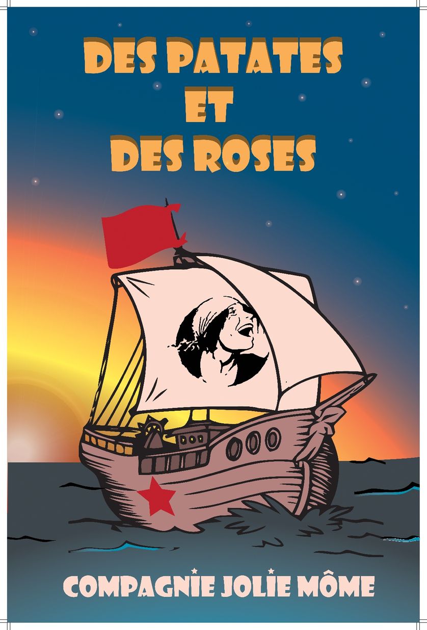 L'affiche du spectacle "Des patates et des roses " par la Compagnie Jolie Môme