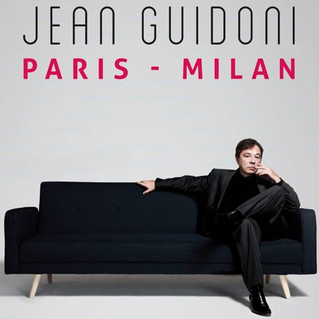 Jean Guidoni | Paris Milan