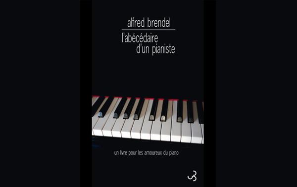 brendel, abécédaire pianiste