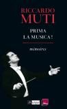 Les mémoires de Riccardo Muti...