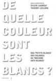 Livre : couverture : de quelle couleur sont les blancs