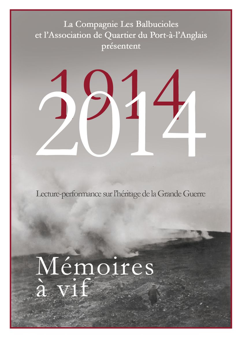 1914-2014 : Mémoires à vif, l'affiche du spectacle