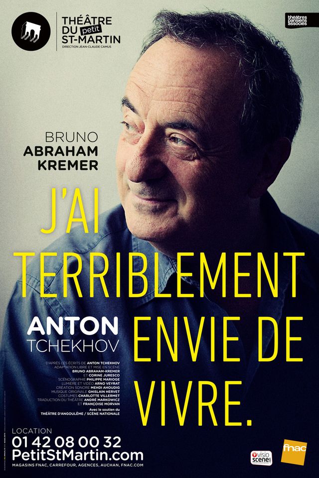 Bruno Abraham Kremer-affiche "J'ai terriblement envie de vivre" de Tchekhov