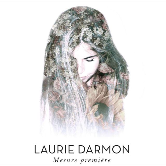 Laurie Darmon - 'Mesure première'