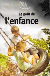 « Le goût de l’enfance « aux éditions Mercure de France