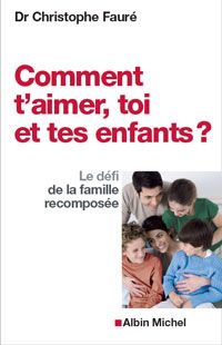 Comment t’aimer toi et tes enfants