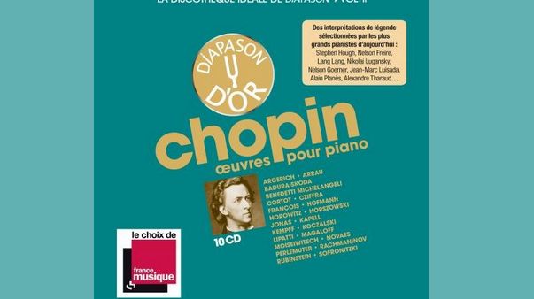 La Discothèque idéale de Diapason vol. II : Chopin, Œuvres pour piano en 10 CD