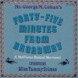 Forty-Five Minutes From Broadway