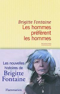 Brigitte Fontaine les hommes preferent les hommes