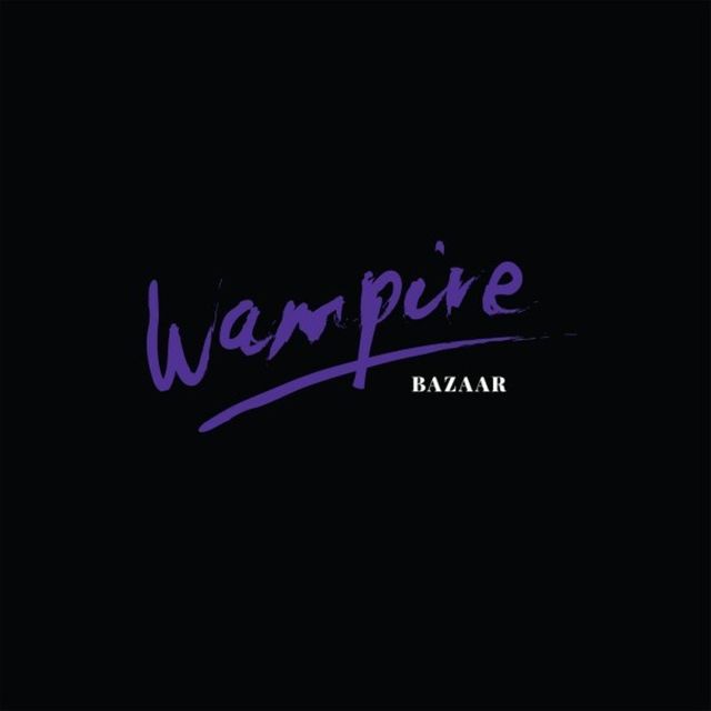 Wampire | Bazaar