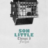 Son Little - Things I forgot