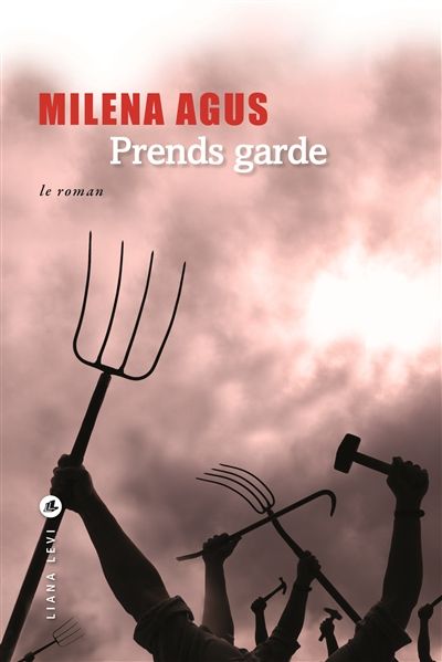 Milena Agus - Prends garde
