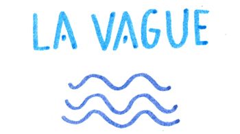 La vague 0