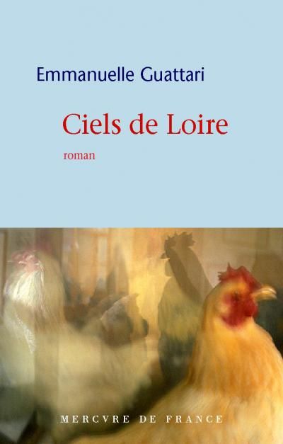 Emmanuelle Guattari - Ciels de Loire