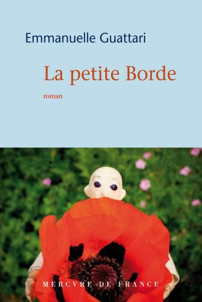 Emmanuelle Guattari - La petite Borde