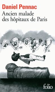 Daniel Pennac ancien malde des hôpitaux de Paris