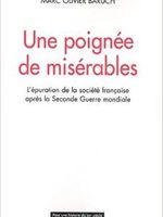 Une poignée de Misérables : L'Epuration (1944-1952)