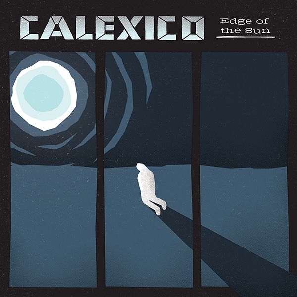 Calexico - album 2015