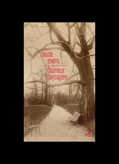 Claude Eveno - L'humeur Paysagère
