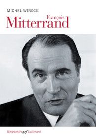 François Mitterrand Winock