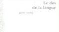 Livre Le dos de la langue de Jacques Rebotier