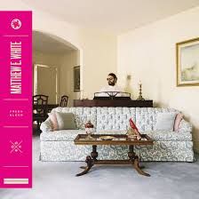 Matthew E. White « Fresh Blood »