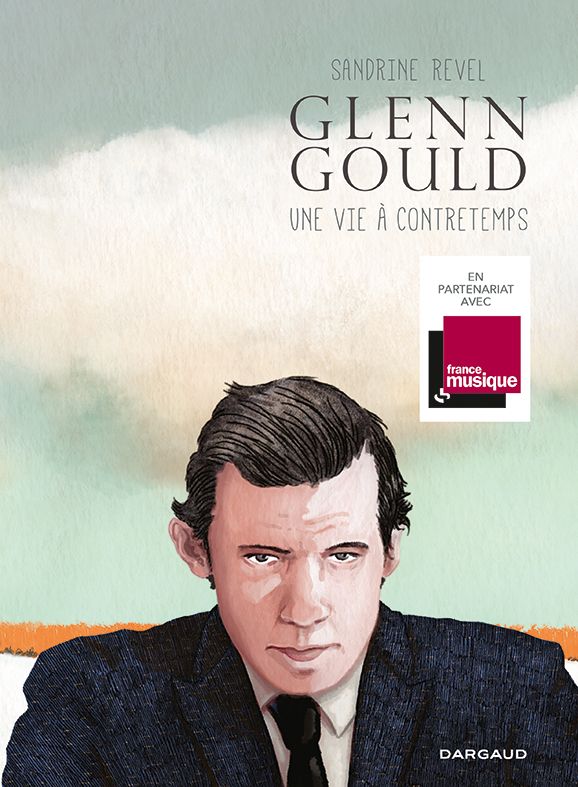Glenn Gould de Sandrine Revel