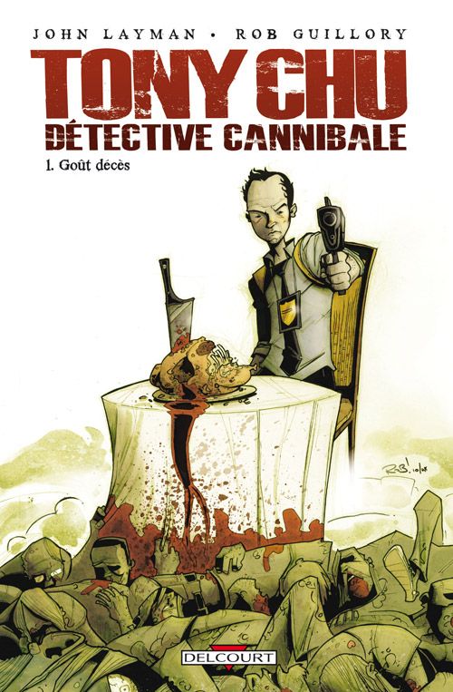 Tony Chu, détective Cannibale