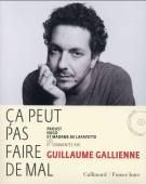 Livre Guillaume Gallienne Ca peut pas faire de mal france Inter