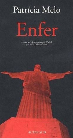 Enfer - Patricia Melo