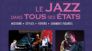Le jazz dans tous ses états, par Franck Bergerot (Larousse / Comprendre et reconnaître)