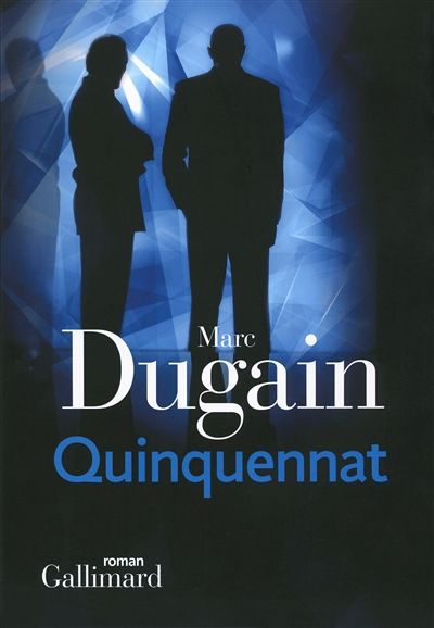Marc Dugain - Quinquennat