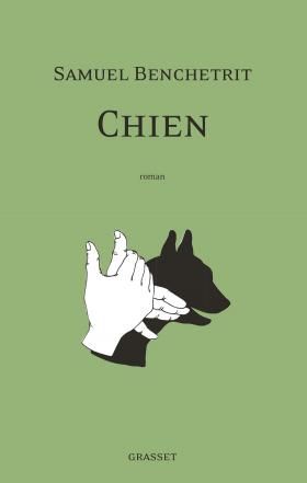 Chien - Samuel Benchetrit