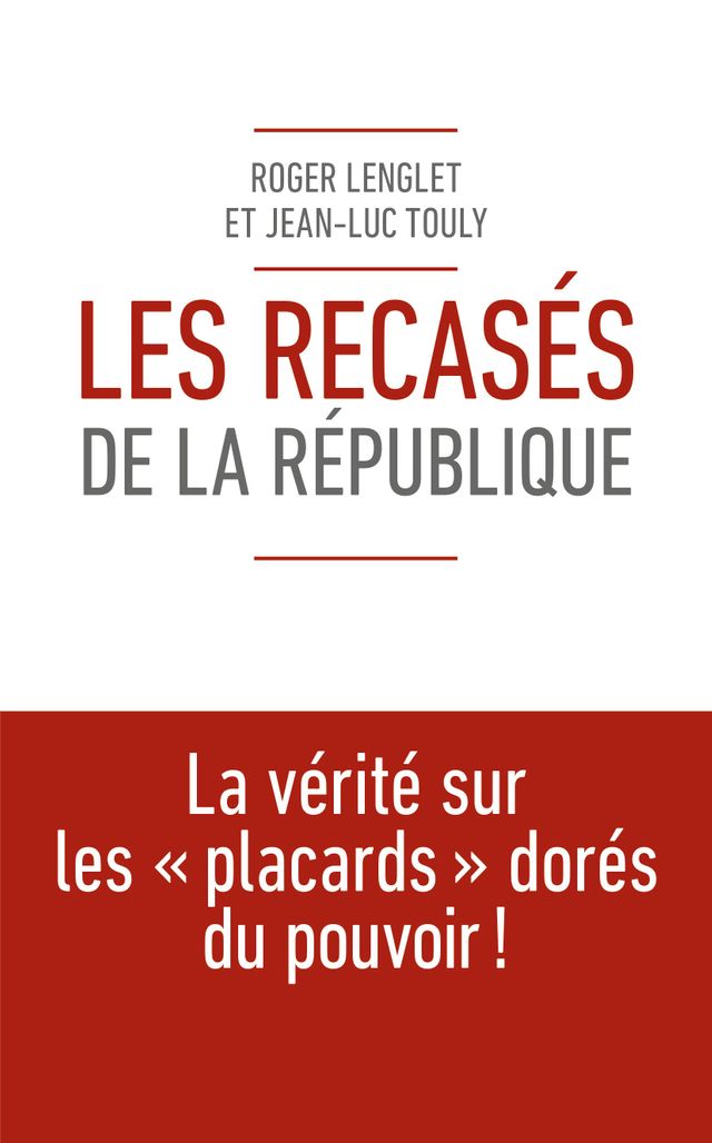 Les recasés de la république