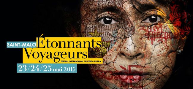 Festival Etonnants Voyageurs 2015 à Saint Malo